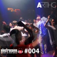 electrocaïne session #004 - Artihc