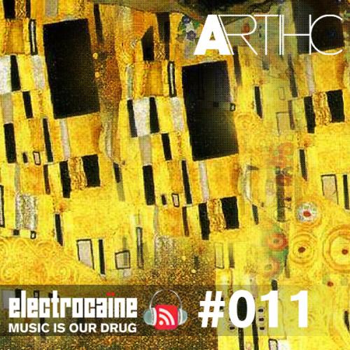 electrocaïne session #011 - Artihc