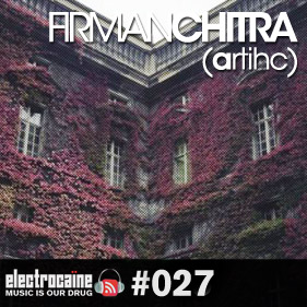 electrocaïne session #027 – firmanchitra