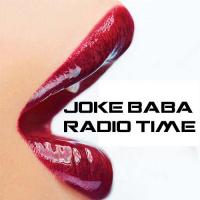 JOKE BABA RADIO TIME