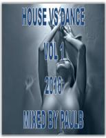 HOUSE VS DANCE VOL 1 2016