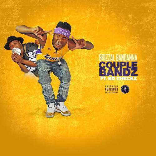 Brizzal Bandana &quot;Couple Bandz&quot; ft. BD Checkz