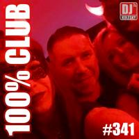 100% CLUB EPISODE 341