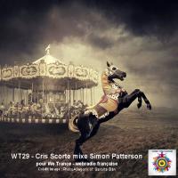 WT29 - Cris Scorte mixe Simon Patterson