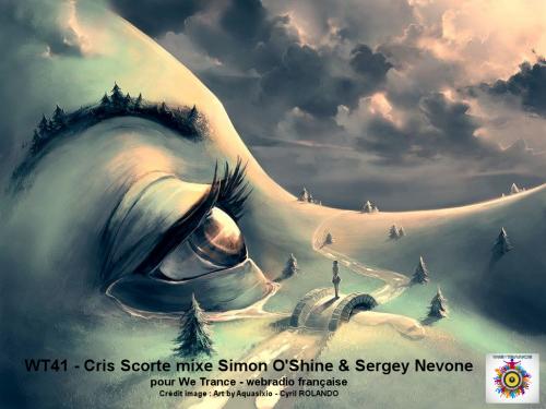 WT41 - Cris Scorte mixe Simon O&#039;Shine &amp; Sergey Nevone