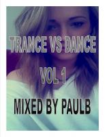 TRANCE VS DANCE VOL 1