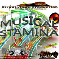 Streetvibes Production Musical Stamina