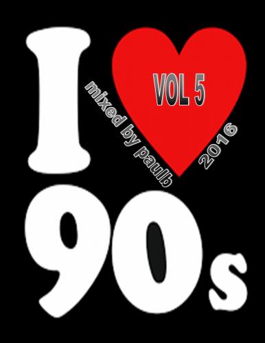 I LOVE 90S VOL 5