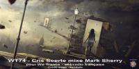 WT74 - Cris Scorte mixe Mark Sherry