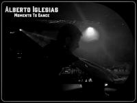 Alberto Iglesia$ Live Moments To Dance (2017-01-18)  http://www.albertoiglesiasdj.com