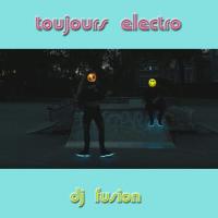 toujours electro