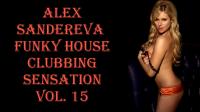 FUNKY HOUSE CLUBBING SENSATION VOL.15