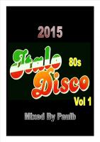 ITALO DISCO 80S VOL 1