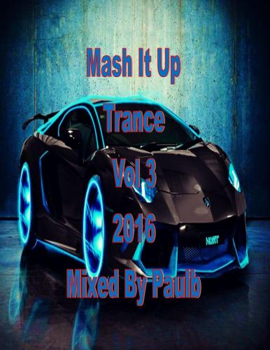 MASH IT UP TRANCE VOL 3