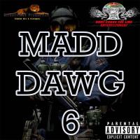 Streetvibes Production Madd Dawg 6