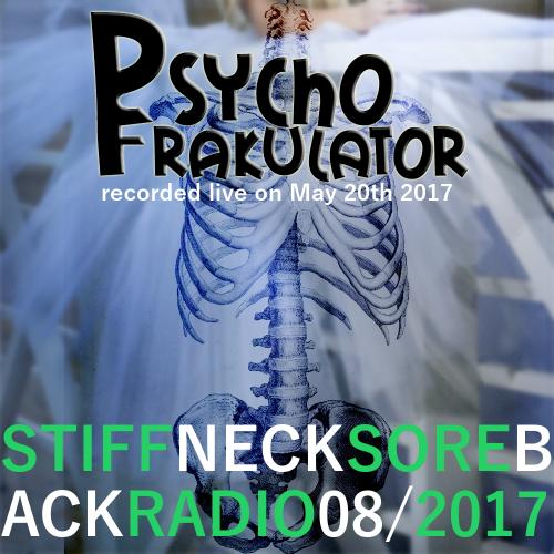 Stiff Neck, Sore Back Radio 08/2017