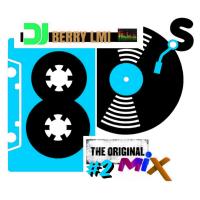 The Original Mix 80s #2