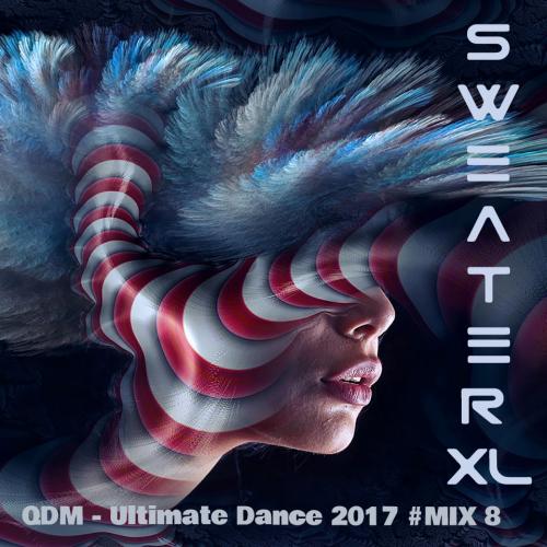 QDM Ultimate Dance 2017 #Mix 8 