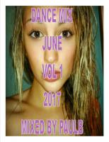 DANCE MIX JUNE VOL 1 2017