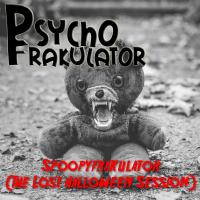 Spoopyfrakulator (The Lost Halloween Session)