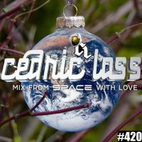 Xmas EDM From Space With Love! #420