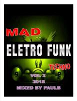 CLUB MIX MAD ELECTRO FUNK TECHNO VOL 2 2018