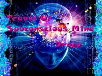 Travel Ur Subconscious Mind