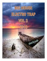 BIG HOUSE ELECTRO TRAP VOL 3 2018 