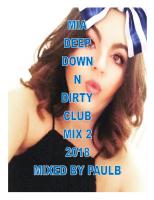 MIA DEEP DOWN N DIRTY MIX 2 2018