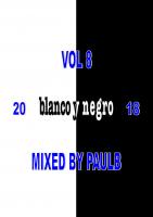 BLANCO Y NEGRO VOL 8 2018