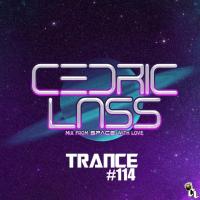 TRANCE From Space With Love! #114