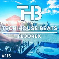 Tech House Beats #115