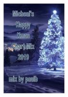 MICHEAL&#039;S HAPPY XMAS CHART MIX 2019