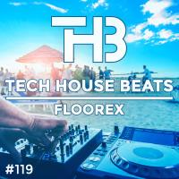 Tech House Beats #119