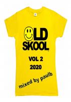 OLD SKOOL VOL 2 2020