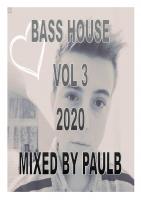 BASS HOUSE VOL 3 2020