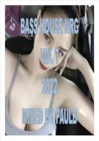 BASS HOUSE NRG VOL 7 2022