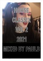 HOUSE CLASSIX VOL 2 2022