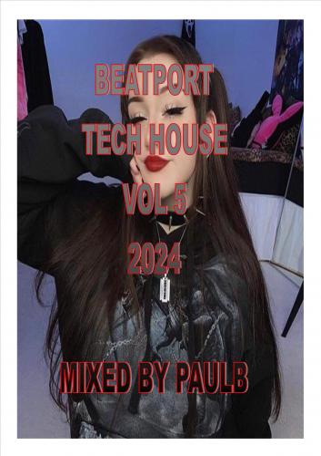 BEATPORT TECH HOUSE VOL 5 2024