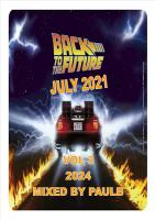 BACK TO THE FUTURE JULY PART 3 2021