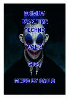 DRIVING PEAKTIME TECHNO VOL 1A 2024